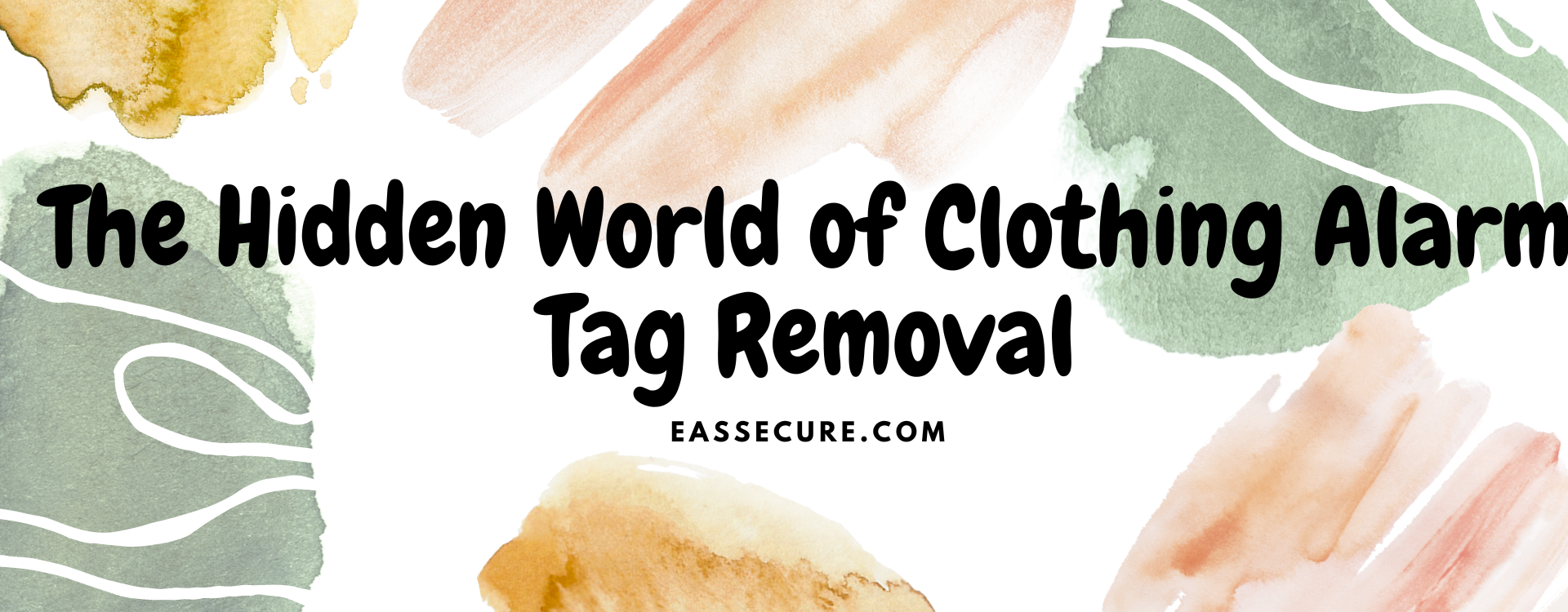 The Hidden World of Clothing Alarm Tag Removal